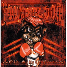 Youngblood - Old School Pride - CD